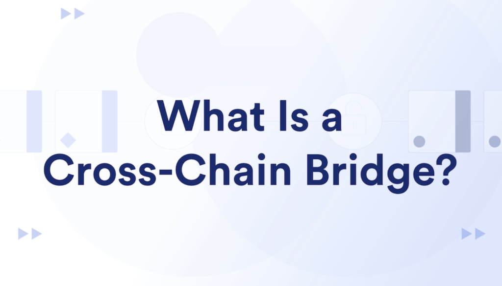 What are blockchain Bridges? Cross-chain Platforms Explained - FXLeaders