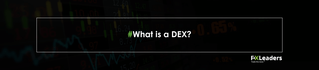 What is a DEX Main Banner What is a DEX Main Banner