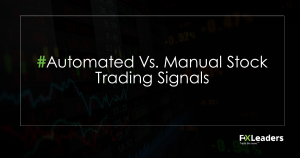 Automated Vs. Manual Stock Trading Signals