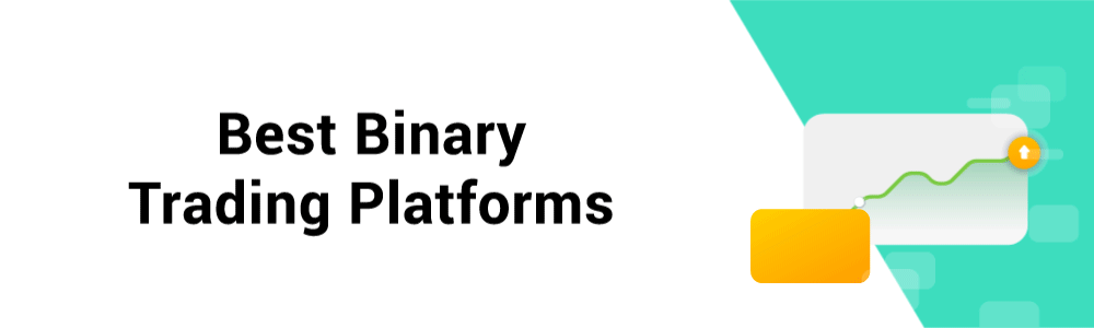 Best Binary Trading Platforms Best Binary Trading Platforms