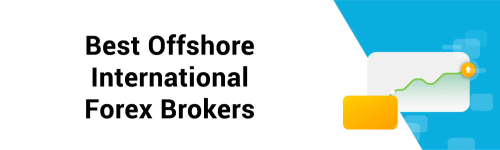 Best Offshore International Brokers Best Offshore International Brokers