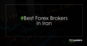 Best Forex Brokers in Iran