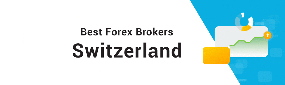 Best Forex Brokers in Switzerland Best Forex Brokers in Switzerland