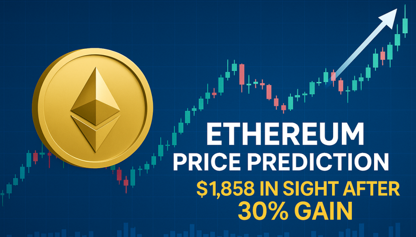 Ethereum Price Prediction Heats Up—$1,858 in Sight After 30% Gain