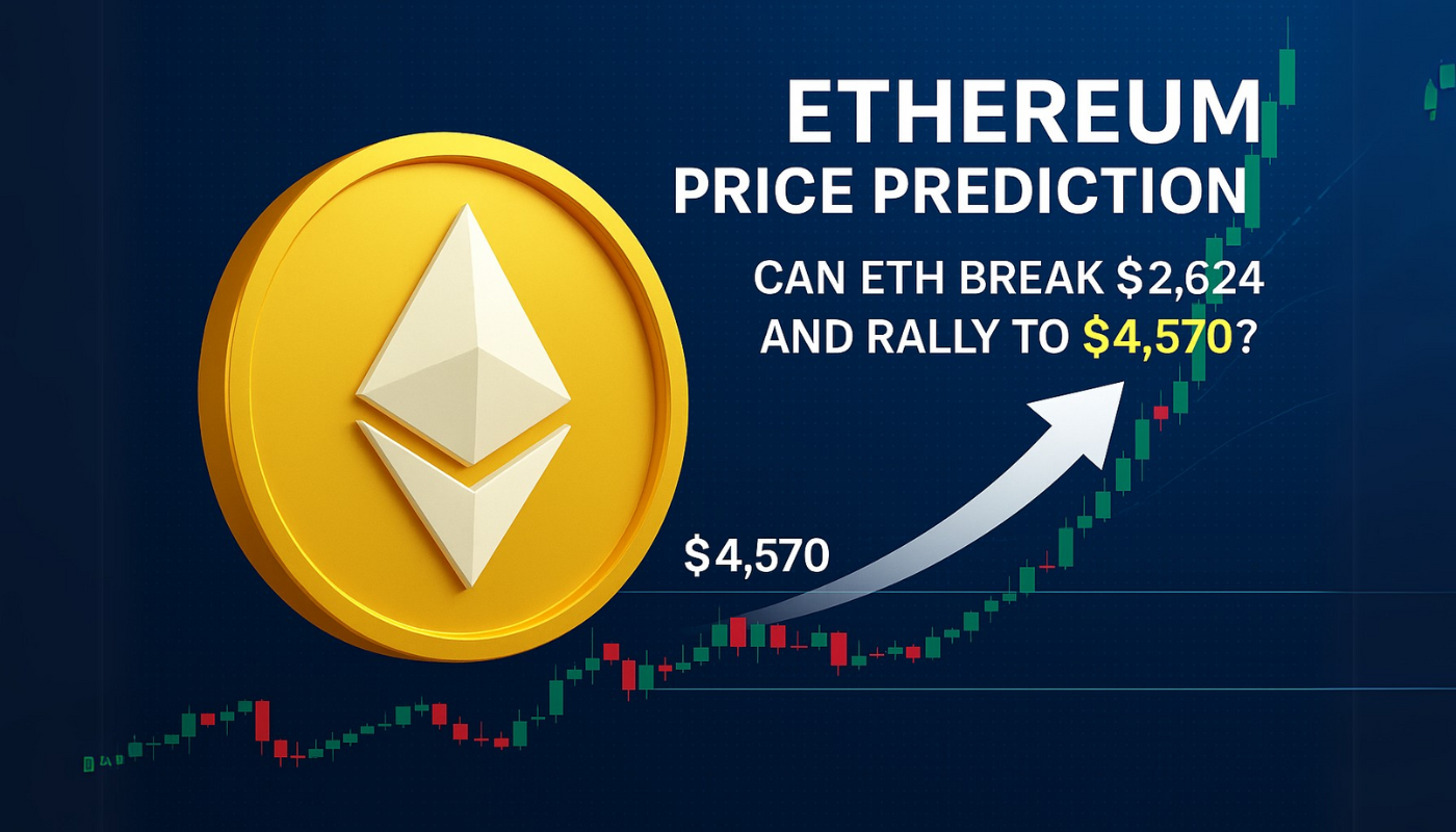 Ethereum Price Prediction: Can ETH Break $2,624 and Rally to $4,570? -  Forex News by FX Leaders