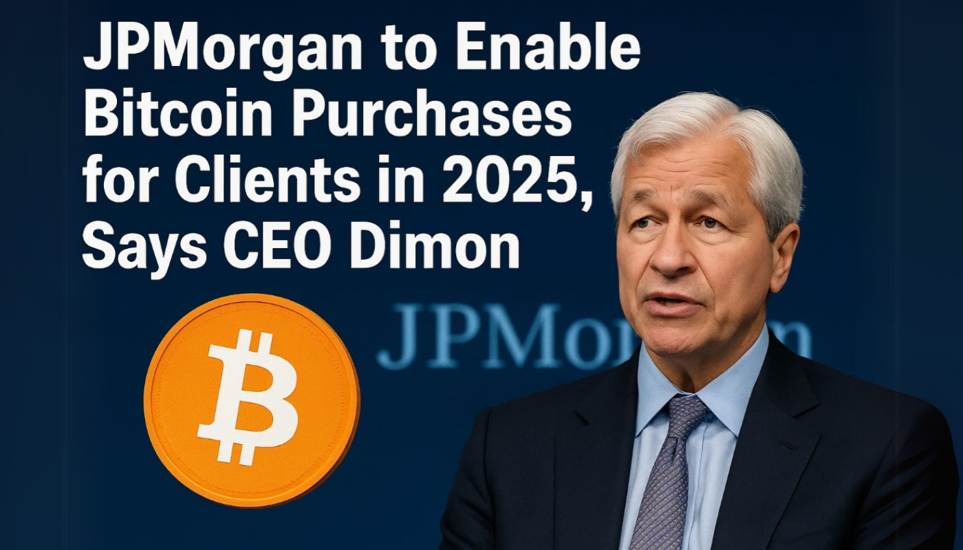 JPMorgan to Enable Bitcoin Purchases for Clients in 2025, Says CEO Dimon -  Forex News by FX Leaders