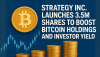 Strategy Inc. Launches 3.5M Shares to Boost Bitcoin Holdings and Investor Yield