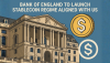 Bank of England to Launch Stablecoin Regime Aligned With US