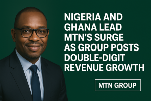 MTN Powers Ahead: Strong Q3 Momentum Fueled by Explosive Growth in Nigeria and Ghana