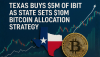 Texas Buys $5M of IBIT as State Sets $10M Bitcoin Allocation Strategy