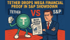 Tether Drops Mega Financial Proof in S&P Showdown