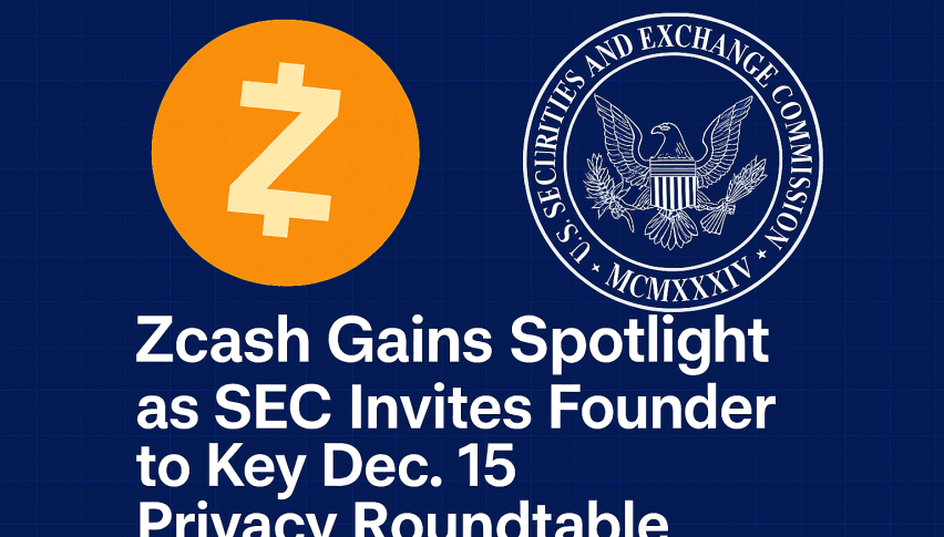 Zcash Gains Spotlight as SEC Invites Founder to Key Dec. 15 Privacy Roundtable