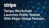 Stripe’s Tempo Blockchain Launches Public Testnet With Major Global Partners