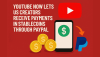 YouTube Now Lets US Creators Receive Payments in Stablecoins through PayPal