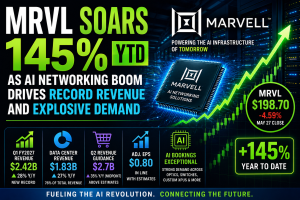 MRVL Soars 145% YTD as AI Networking Boom Drives Record Revenue and Explosive Demand