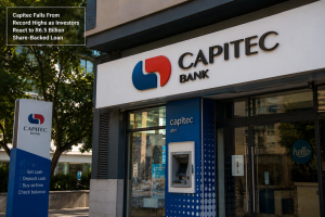 Capitec Pulls Back as Le Roux Refinancing Deal Triggers Profit Taking